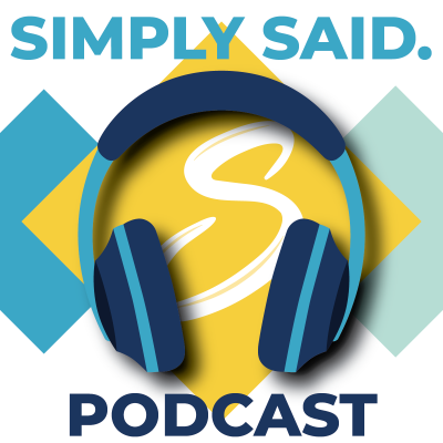 SIMPLY SAID. Podcast - Episode 4 - News Release